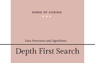 The art of Depth First Search