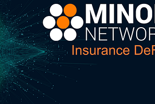 Minor.Network is a unique insurance platform