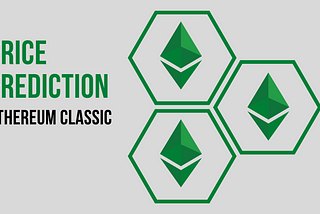 Ethereum Classic Price Prediction