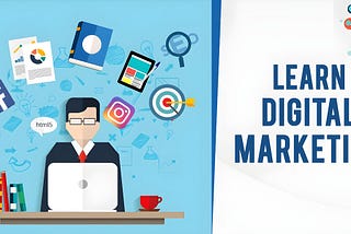 Digital Marketing 101: A Comprehensive Guide For Beginners?