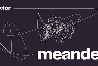From Vektor to Meander: Why We Renamed