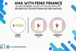 AMA Recap GreatDrop with FENIX FINANCE