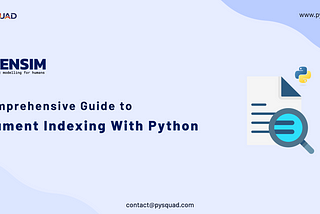 Gensim: A Comprehensive Guide Document Indexing with Python