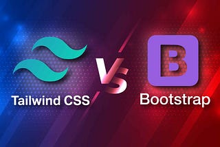 Bootstrap vs Tailwind CSS