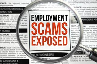 Job scams are everywhere — tips and awareness advice on how to protect yourself.