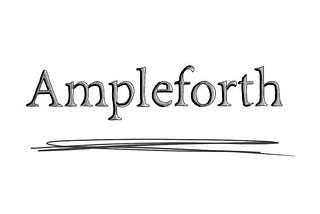 AmpleForth