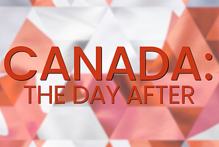 Canada, The Day After