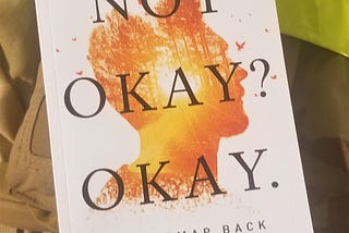 The “Humble Poet”: Book Review of Not Okay? Okay by Sheridan Taylor