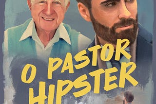 O pastor hipster