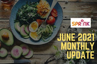 SPRINK ONLINE-Monthly Updates : June 2021