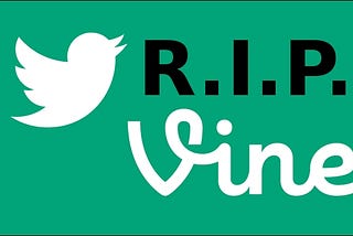 #RIPVine: The 15 Vines That We Will Never Forget