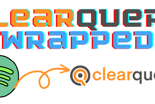 ClearQuery Wrapped