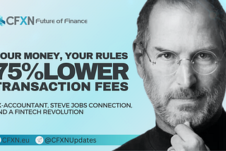 Retired Accountant Who Met Steve Jobs Creates New Banking Solution to Lower Transaction Fees by 75%