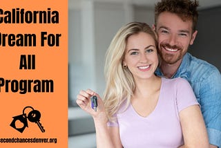 California Dream For All Program