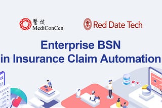 MediConCen Partners with Red Date Technology to Use Enterprise BSN for Streamlined Cashless…