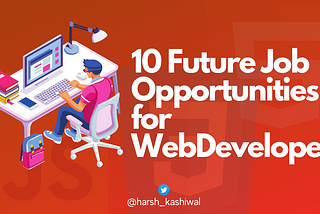 Future of Webdevelopment