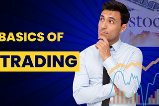 Basics of Trading Stocks, Bonds, Futures, Options, and Swaps