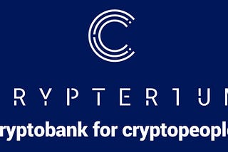 CRYPTERIUM — Digital Mobile Cryptobank For Everyone