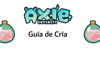 Guía de Cría de Axies