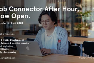We Hear You! Job Connector After Hour is Now Open