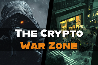 The Crypto War Zone — Weekly “Crypto Security Truths”: Issue 43