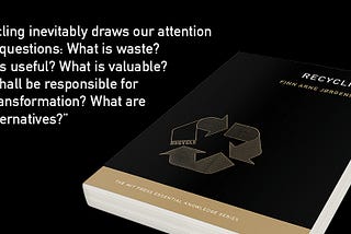 What does recycling say about us?