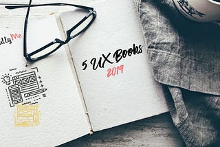 What are 5 evergreen books that every UX designer must read in 2019?