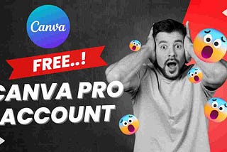 How to Get a Free Canva Pro Account