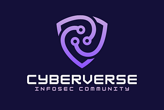 CyberVerse — Introducing a Cyber Security Community