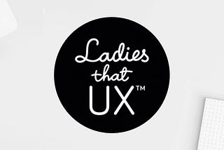 Ladies That UX 2020