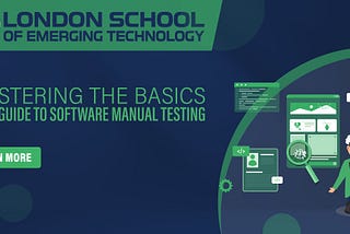 Mastering the Basics: Your Guide to Software Manual Testing