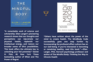 Two Essential Books on MindBody Communication for Healthy Longevity