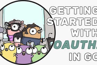 Getting Started with OAuth2 in Go