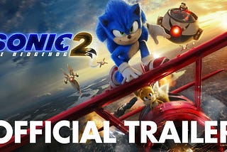 Sonic the Hedgehog 2 (2022): Speeding into a New Era of Adventure