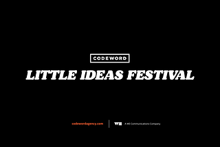 Title presentation slide that reads: Codeword Little Ideas Festival