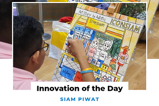 Innovation of the Day: Siam Piwat