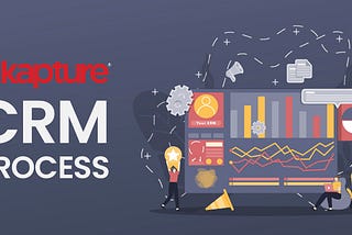 CRM PROCESS