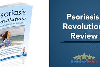 Psoriasis Revolution Review — Does It REALLY Work?