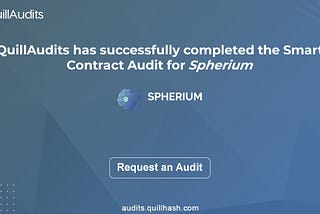 Spherium | Smart Contract Audit Report | 2021 | QuillAudits