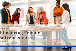 5 Inspiring Female Entrepreneurs