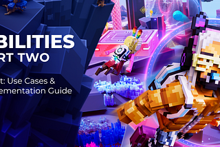 Abilities Part Two: Flight Use Cases & Implementation Guide