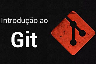 Introdução ao Git