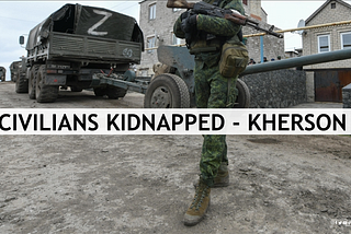 More than 500 civilians have been kidnapped by the occupiers in Kherson, and they are being…