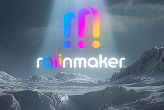 Why Raiinmaker?