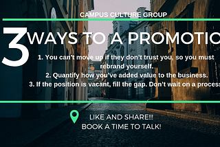 3 Ways to a Promotion