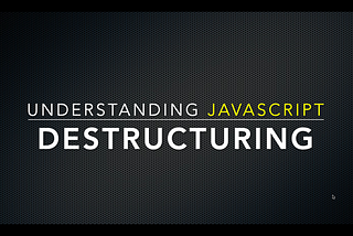 🎉🎉🌟 Discover JavaScript Destructuring: The Easy Way! 🌟🎉🎉