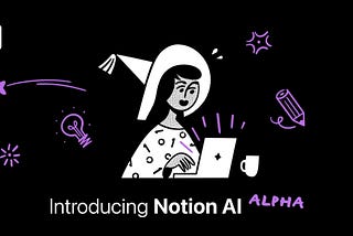 Notion AI Can Kill Grammarly and Jasper.