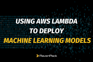 Using AWS Lambda to deploy Machine Learning models