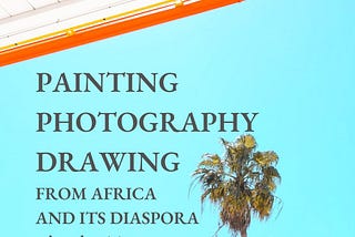 Art, photography from Africa and its diaspora: an eBook