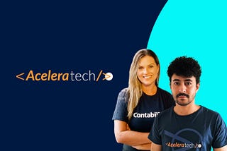 AceleraTech: levando os profissionais de tecnologia da Contabilizei a um outro nível na carreira